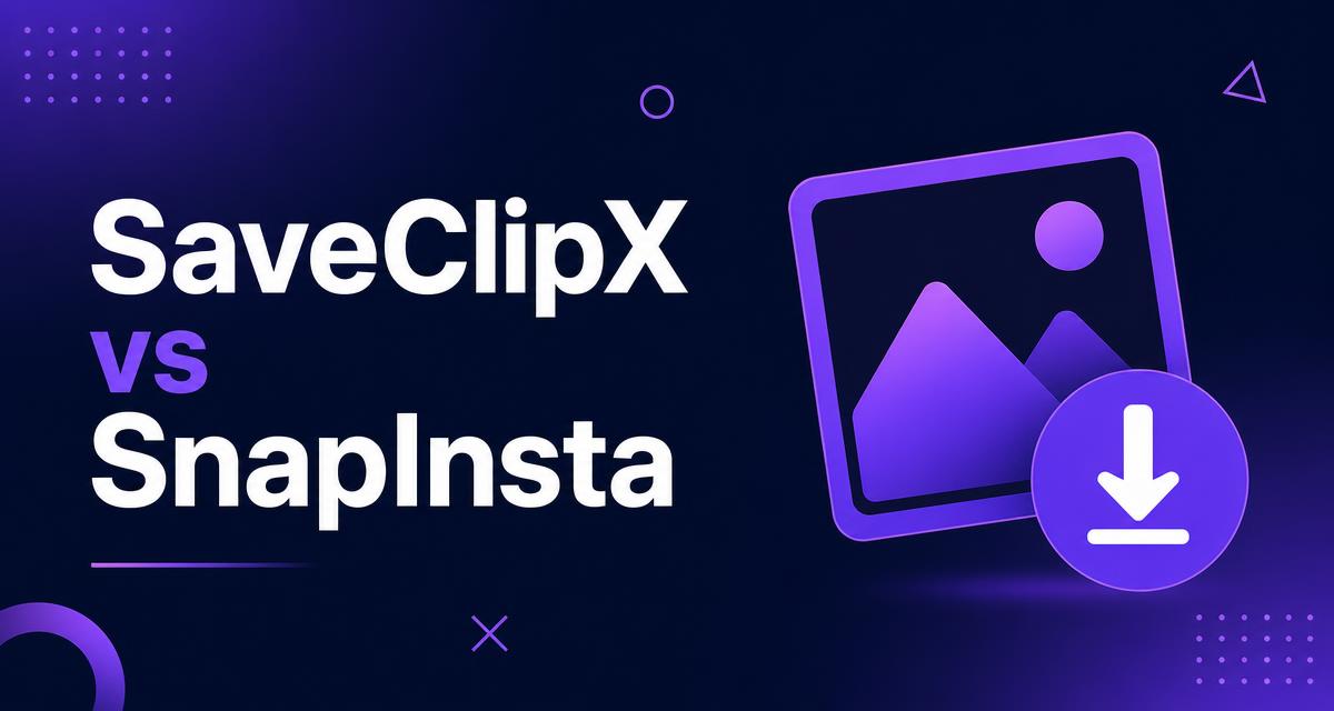 SaveClipX video downloader compared with SnapInsta